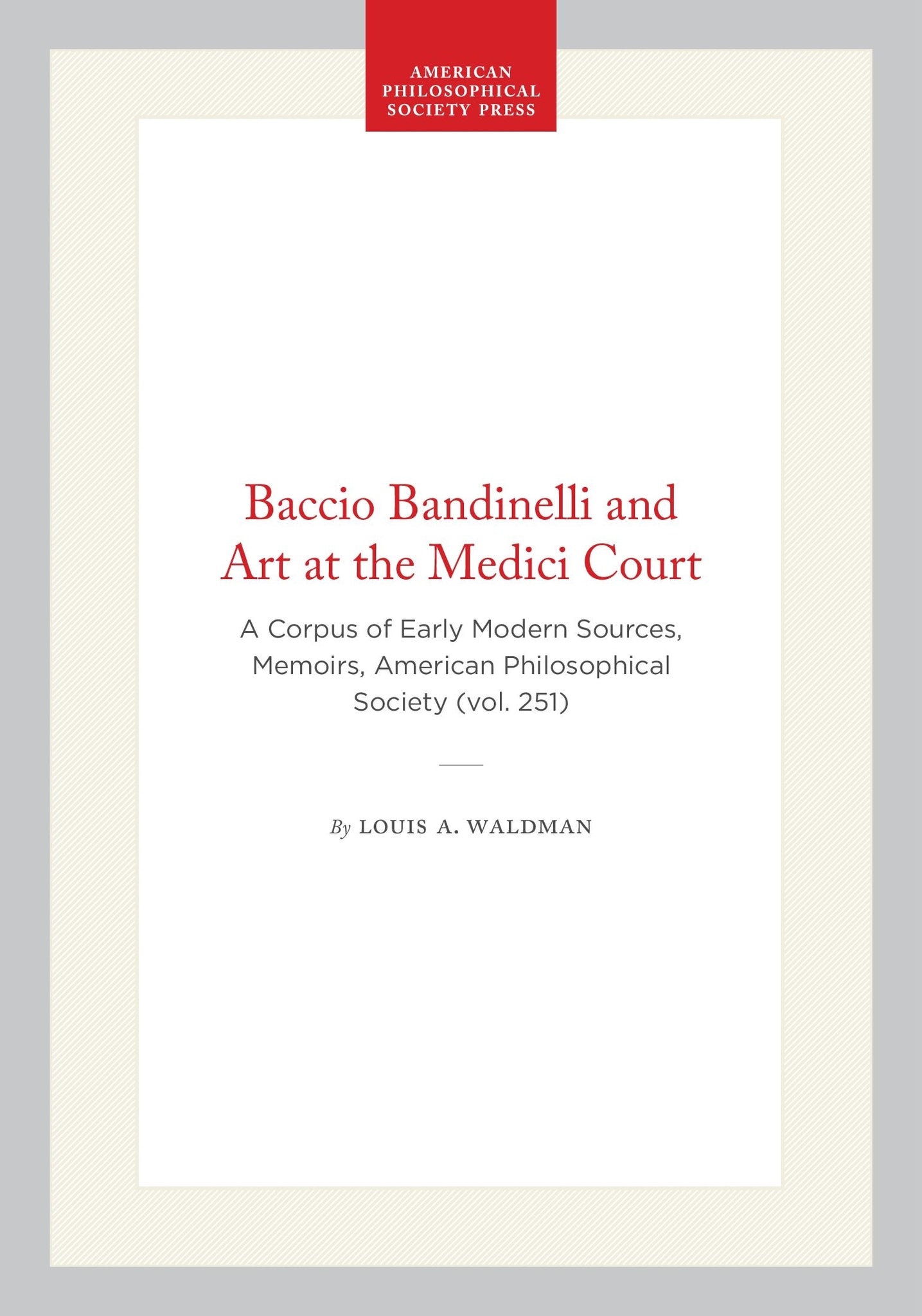 Baccio Bandinelli and Art at the Medici Court